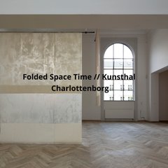 Folded Space Time, Kunsthal Charlottenborg